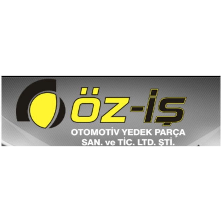 Öz-iş Otomotiv Yedek Parça San. ve Tic. Ltd. Şti Öz-iş Otomotiv Yedek Parça San. ve Tic. Ltd. Şti