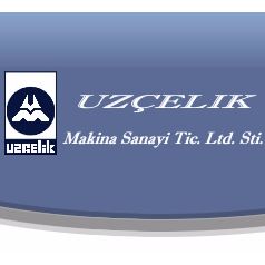 Uzçelik Makina Sanayi Ve Ticaret Limited Şirketi