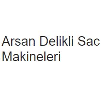 Arsan Değ. Malz. Otom. Metal Delikli Sac Mak. San. Tic. Ltd. Şti.