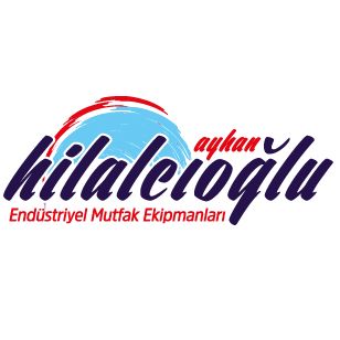 Ayhan Hilalcıoğlu Endüstriyel Mutfak Ekipmanları