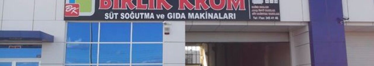 Birlik Krom Süt ve Gıda Makinaları