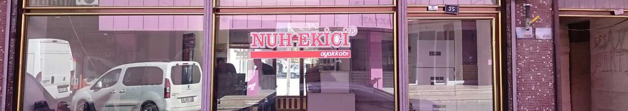Nuh Ekici Ayakkabıcılık San. ve Tic. - Nuh Ekici