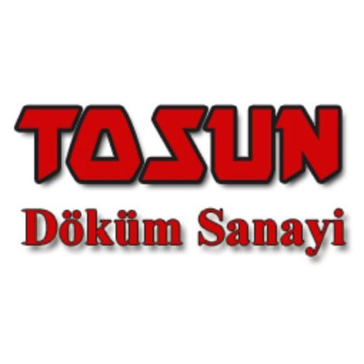 Tosun Döküm Sanayi ve Ticaret Tosun Döküm Sanayi ve Ticaret