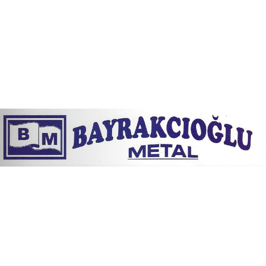Bayrakcıoğlu Metal Bayrakcıoğlu Metal