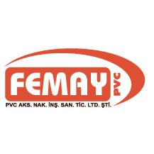 Femay Pvc Ve Aksesuarları Nak. İnş. San. Tic. Ltd. Şti.