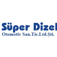 Süper Dizel Otomotiv San. Tic. Ltd. Şti.