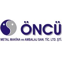 Öncü Metal Makina ve Ambalaj Sanayi Ticaret Limited Şirketi