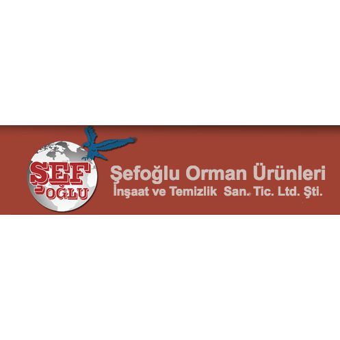 Şefoğlu Orman Ürünleri Temizlik İnş. San. Tic. Ltd. Şti.