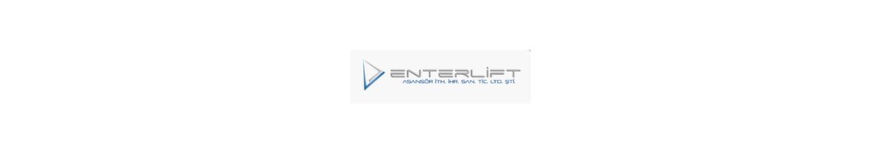 Enterlift Asansör İthalat İhracat Sanayi Ve Ticaret Limited Şirketi