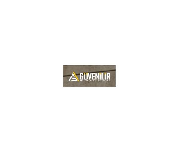 GÜVENİLİR MADENCİLİK NAKLİYAT MERMER İTHALAT İHRACAT SAN. TİC. LTD. ŞTİ.