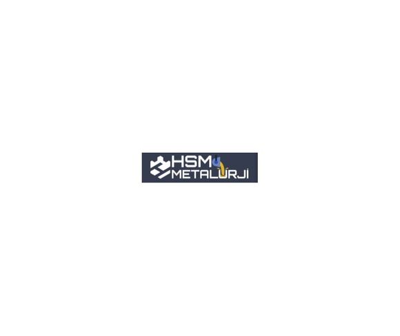 Hsm Metalurji Metal San. ve Tic. Ltd. Şti.
