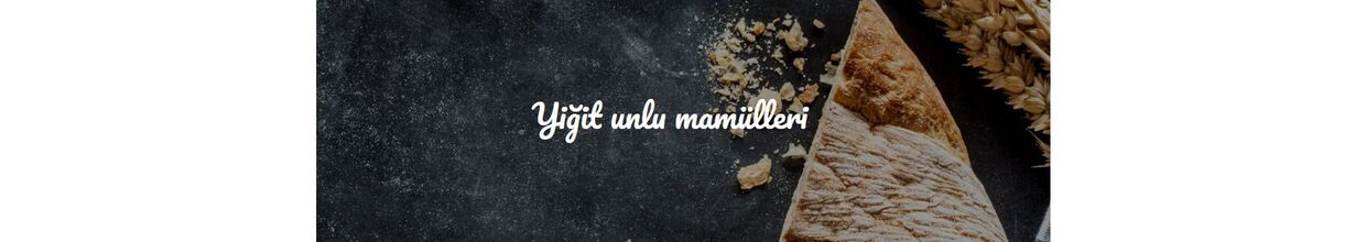 Yiğit Unlu Mamülleri