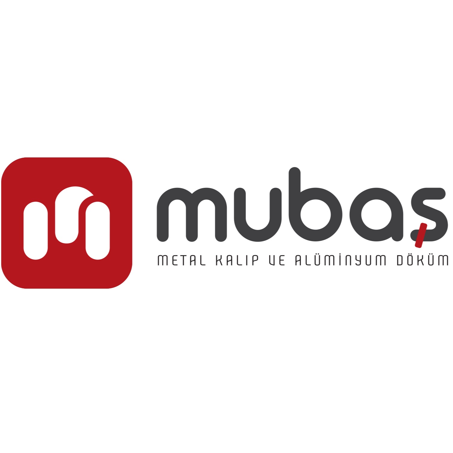 Mubaş Metal Kalıp Alüminyum Döküm Sanayi Ticaret Limited Şirketi