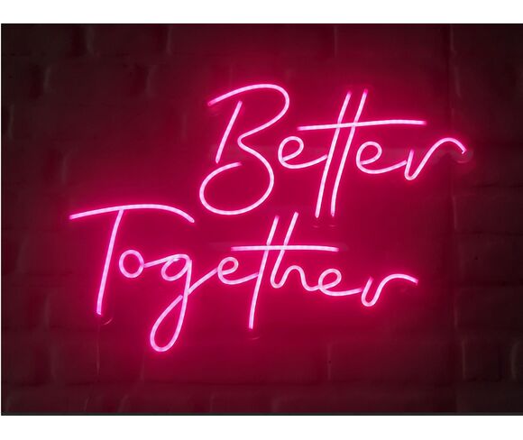 Better Together