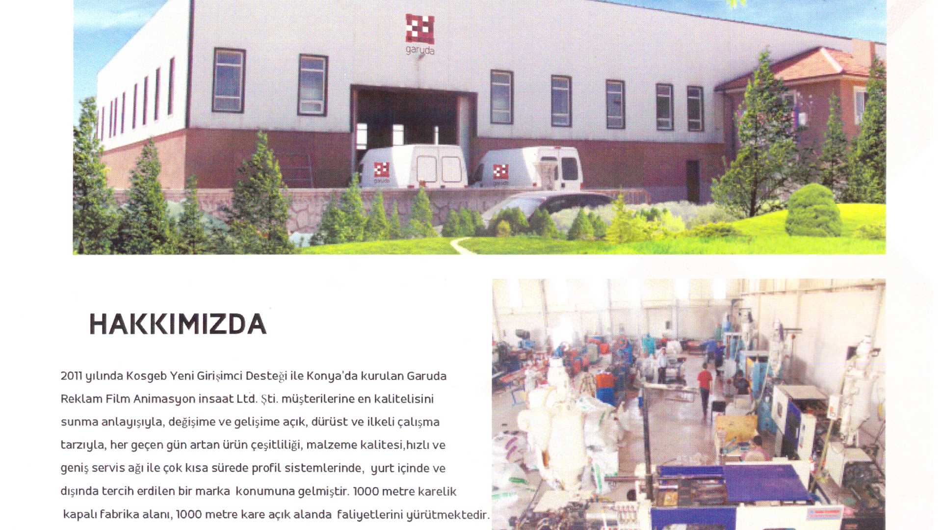 Garuda Reklam Film Anim. İnş. ve Gıda Tic. Ltd. Şti. 
