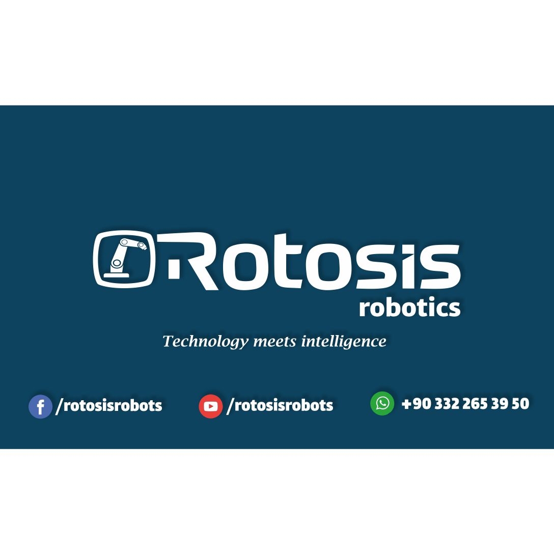 Rotosis Robotlu Otomasyon Sistemleri ve Yazılım Hizmetleri Ltd.Şti. Rotosis Robotlu Otomasyon Sistemleri ve Yazılım Hizmetleri Ltd.Şti.