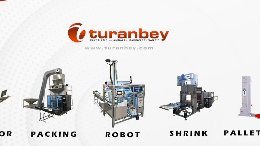 Turbey Paketleme, Koli ve Ambalajlama Makineleri SAN. T&#x130;C. LTD. &#x15E;T&#x130;